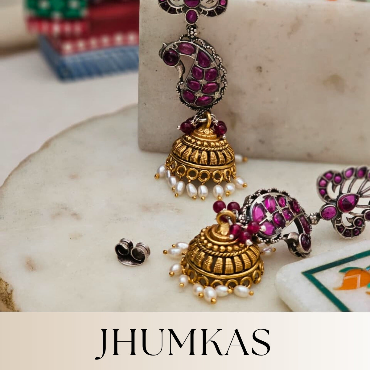 Jhumkas