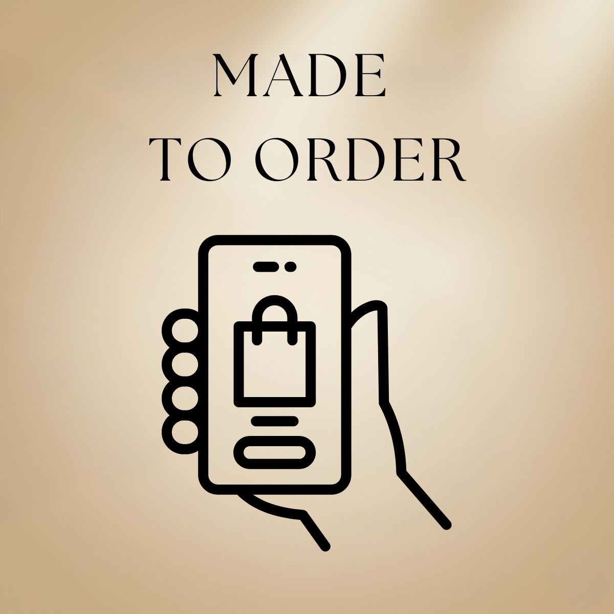 Made To Order